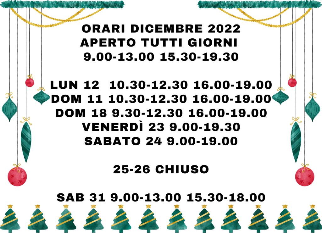 Orari Dicembre 2022 e Gennaio 2023 Orari Dicembre 2022 e Gennaio 2023